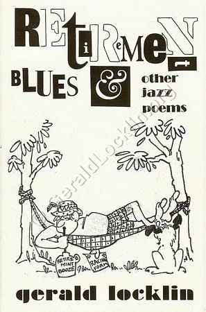 Retirement Blues & Other Jazz Poems