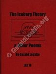 The Iceberg Theory & Other Poems