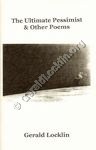 The Ultimate Pessimist & Other Poems