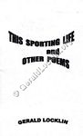 This Sporting Life and Other Poems